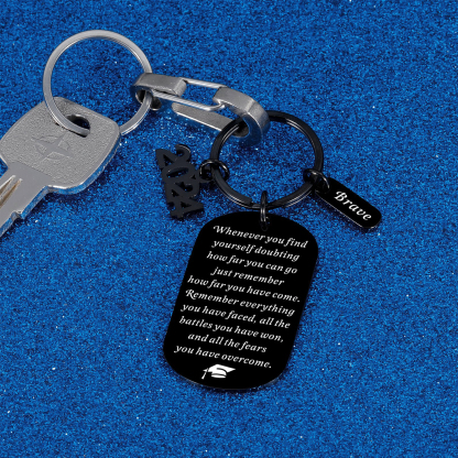 You Did It Keychains