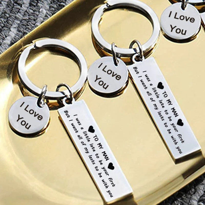 For Love - To My Man, I Want All Of My Last To Be With You Keychain