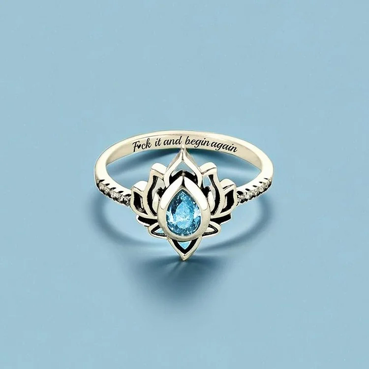 For Daughter - Fuck It & Begin Again Lotus Ring