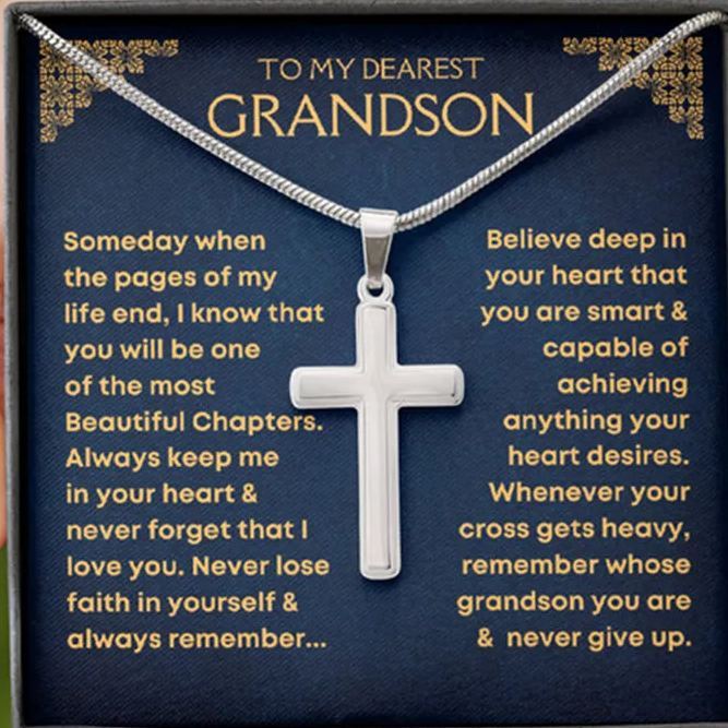 For Grandson - Whenever Your Cross Gets Heavy, Remember Whose Grandson You Are & Never Give Up Cross Necklace