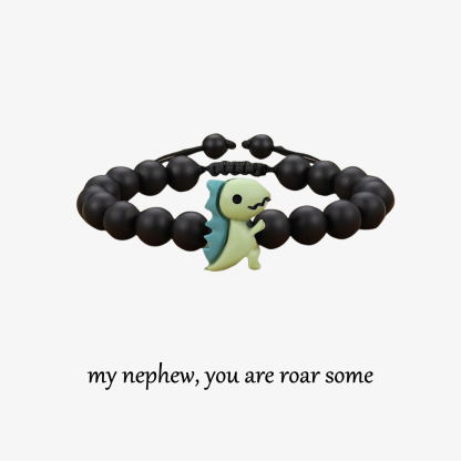 For Nephew- You Are Roar Some Dinosaur Bracelet
