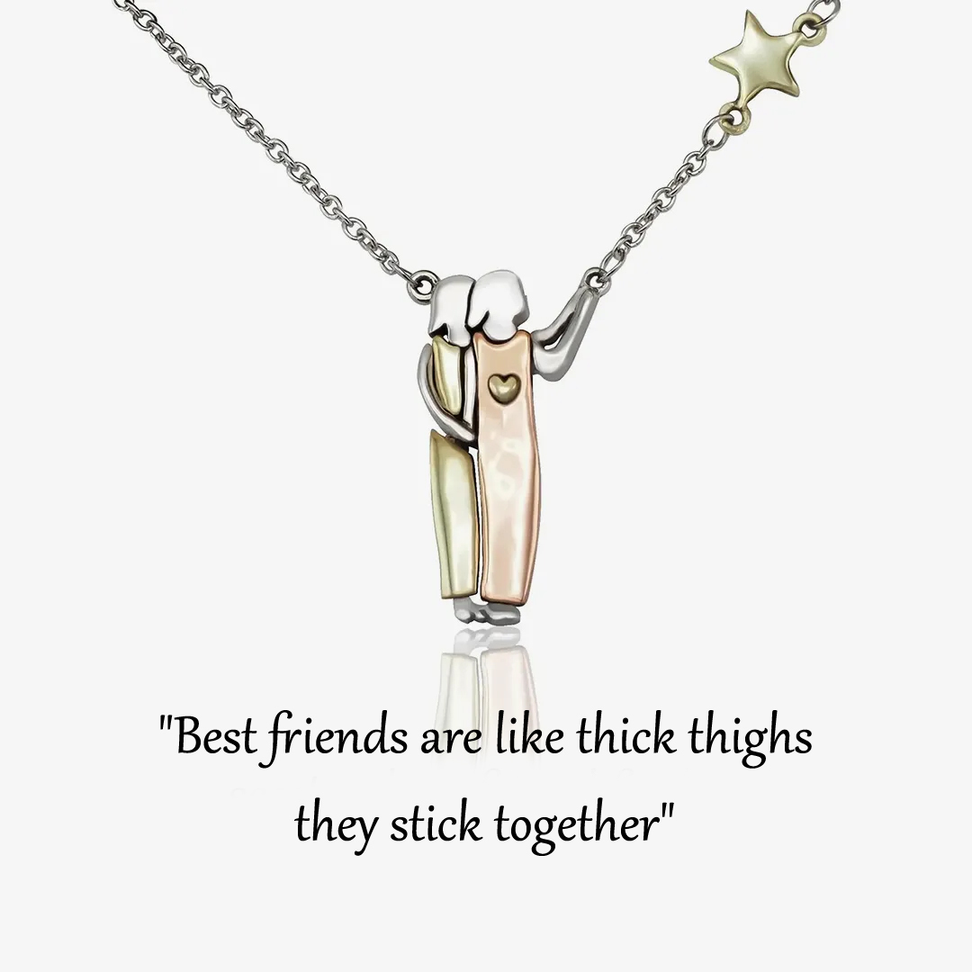 For Friend - Best friends are like thick thighs they stick together Stars Necklace