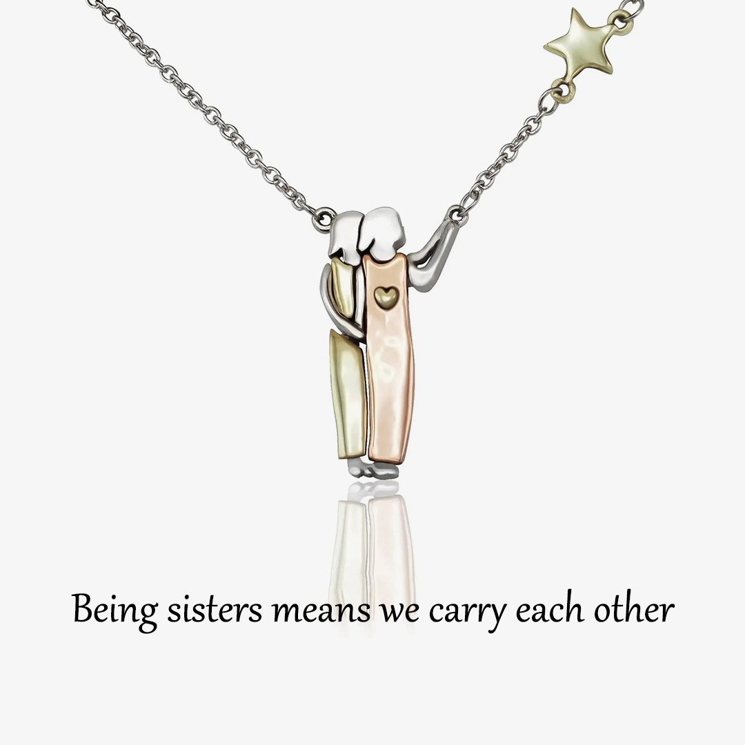 For Friend - Being sisters means we carry each other Star Pendant Necklace