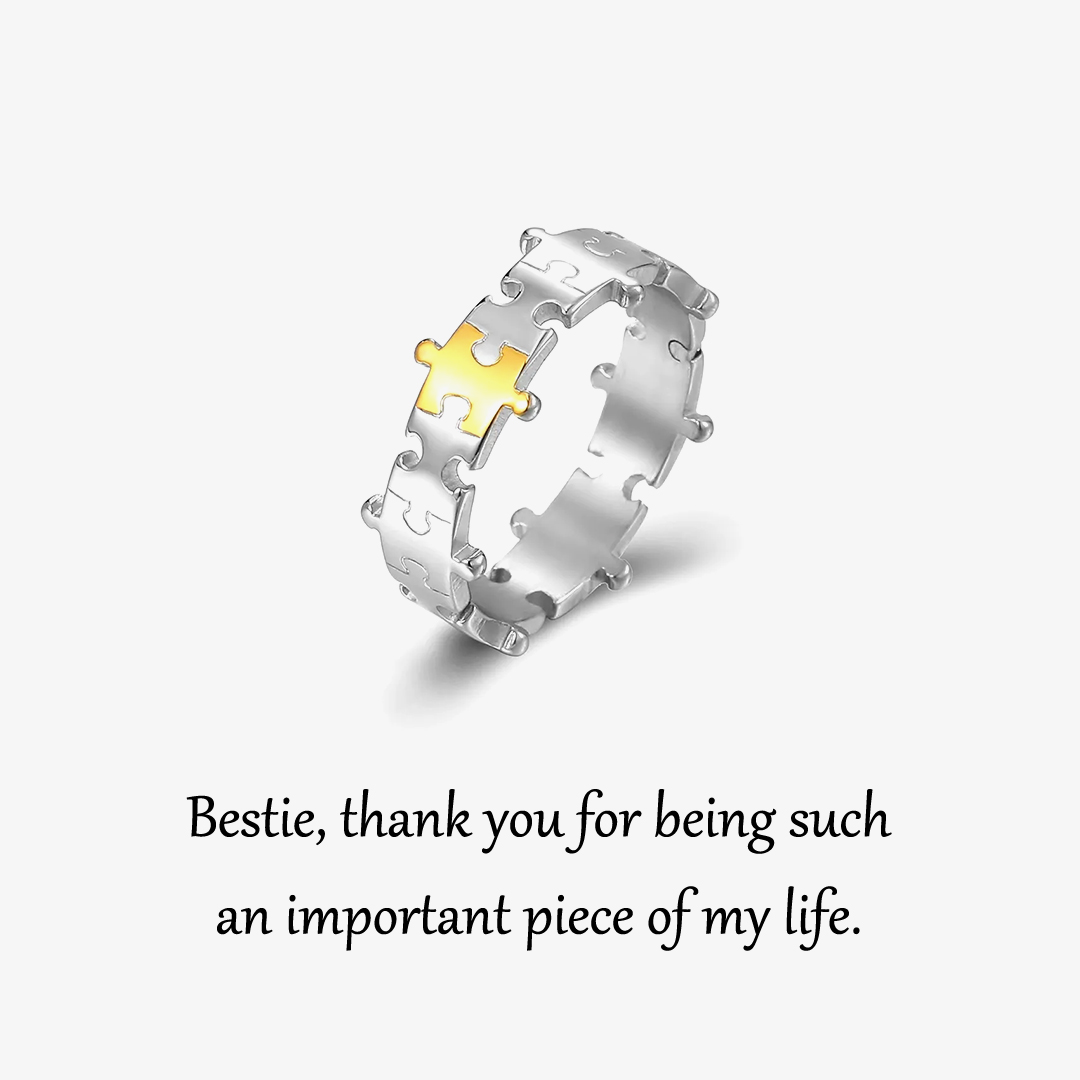 For friend- Thank you for being such an important piece of my life puzzle ring
