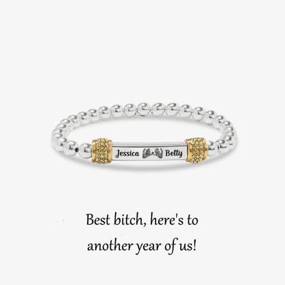 For Friend -  Here's to another year of us Customized Name Bead Bracelet