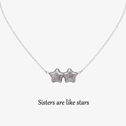 Sisters Are Like Stars Pearl necklace