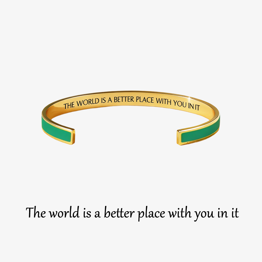 The World Is A Better Place With You In It Bracelet