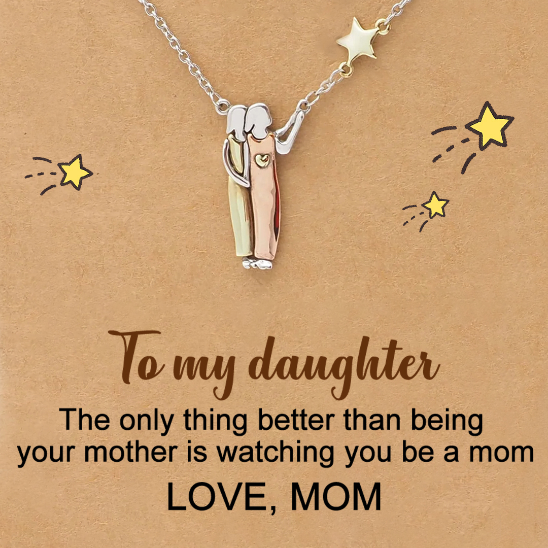 For daughter - Watching You Be A Mom Is Even Better Star Pendant Necklace