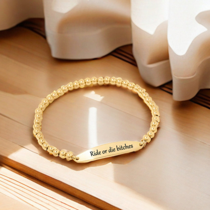 For Friend - To my Ride or Die Bitch Engraved Bead Bracelet