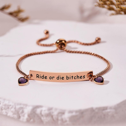 For Friend - Ride Or Die Bitches Customized Heart Birthstones Bracelet