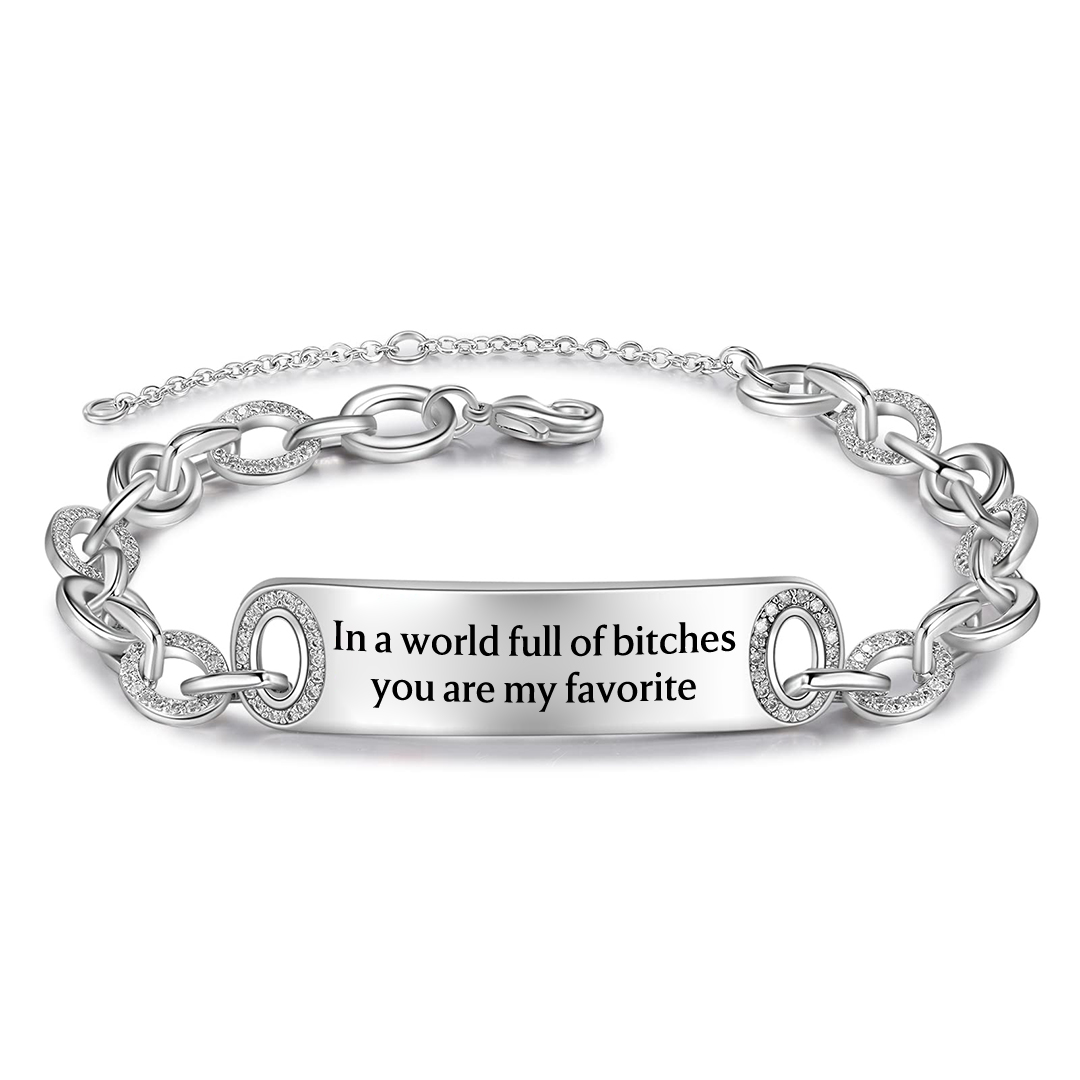 For Friend - My Favorite Bitch Large Chain Bracelet