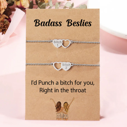 For Friend -I'd Punch a Bitch for You Heart Set Bracelet