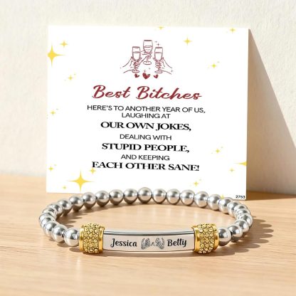 For Friend -  Here's to another year of us Customized Name Bead Bracelet