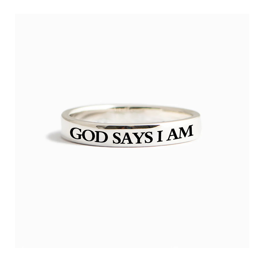 God Says I Am... Ring 