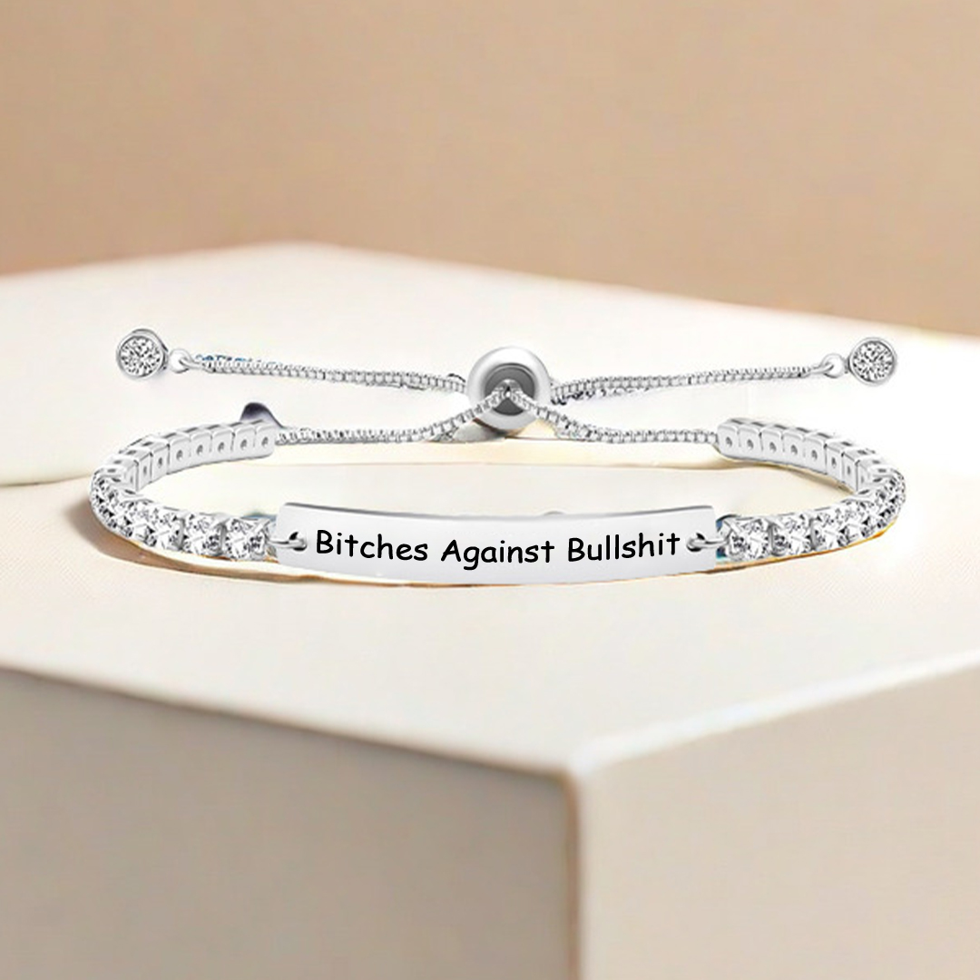  Bitches Against Bullshit Diamond Tennis Bracelet