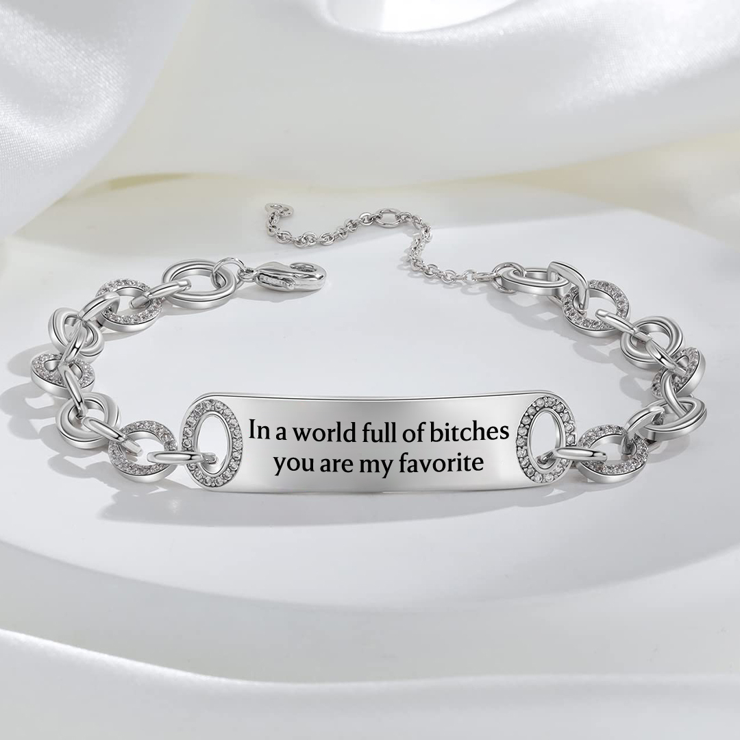 For Friend - My Favorite Bitch Large Chain Bracelet