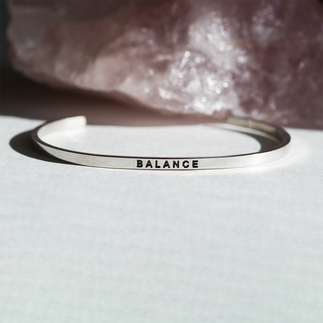 Life Is About Balance But Never Stop Improving Yourself Engraved Bracelet Cuff