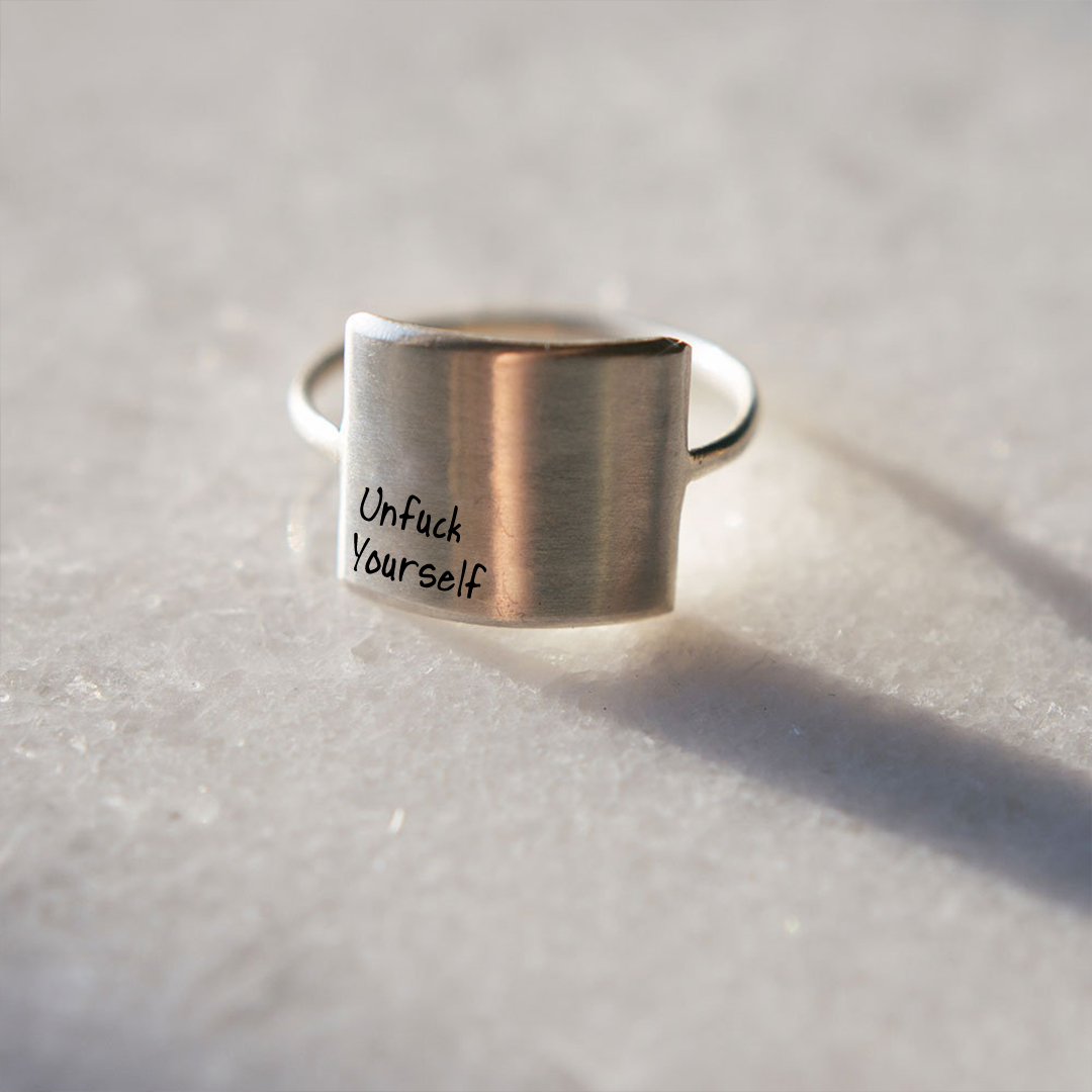 For Self - Unfuck Yourself Engraved Minimalist Ring