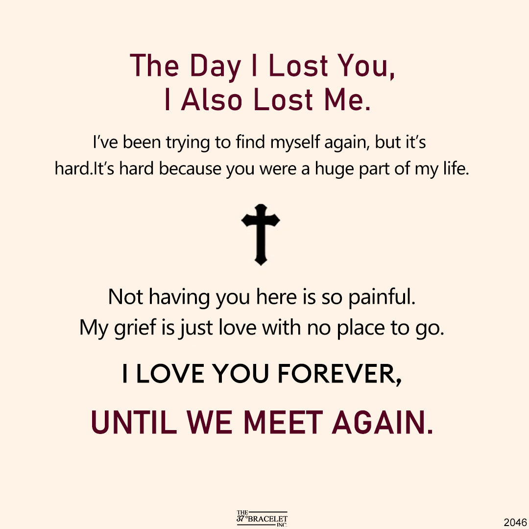 For Memorial - The Day I Lost You, I Also Lost Me Cross Braided Bracel