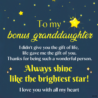 For Bonus Granddaughter - Always Shine Like The Brightest Star Infinity Bracelet