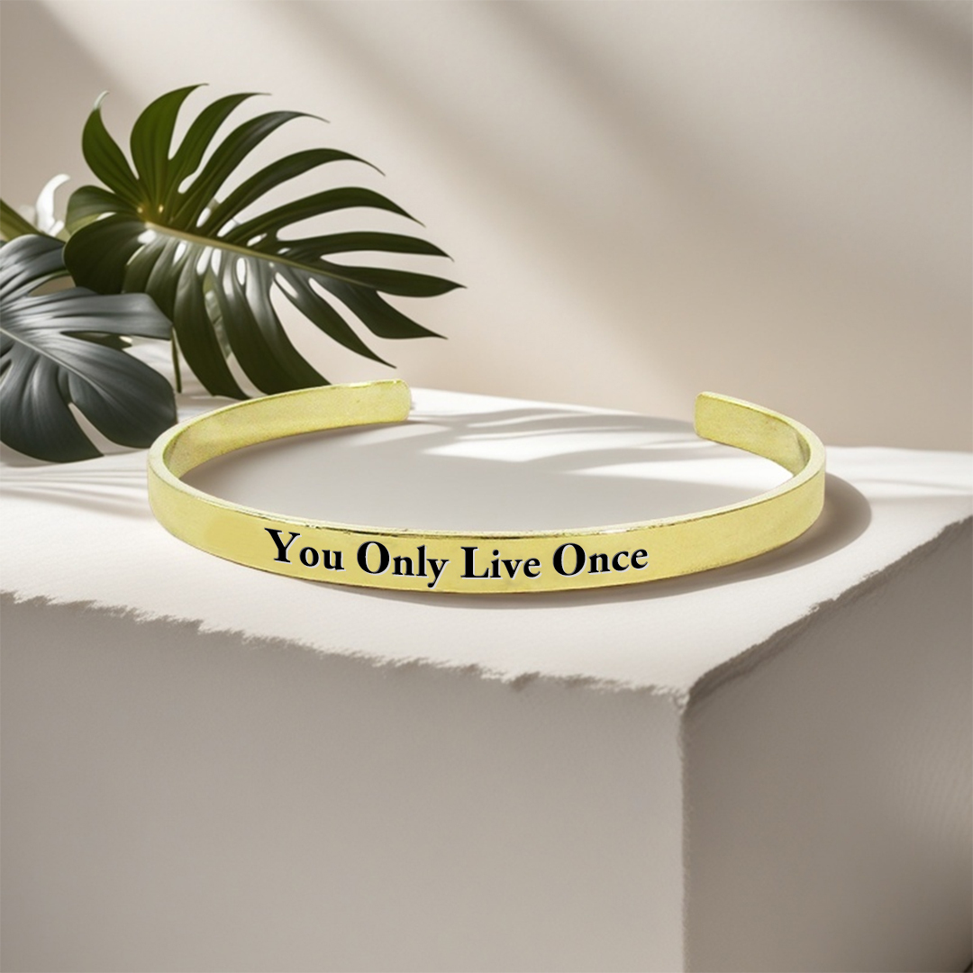 For Self - You Only Live Once Bracelet