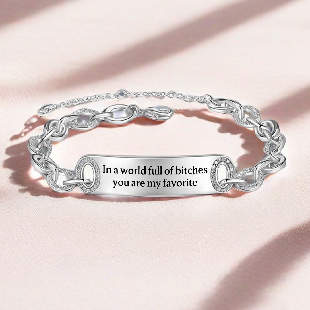 For Friend - My Favorite Bitch Large Chain Bracelet