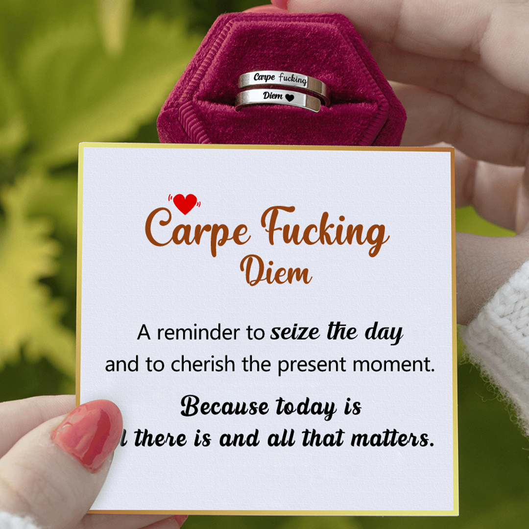 Carpe Fucking Diem Ring
