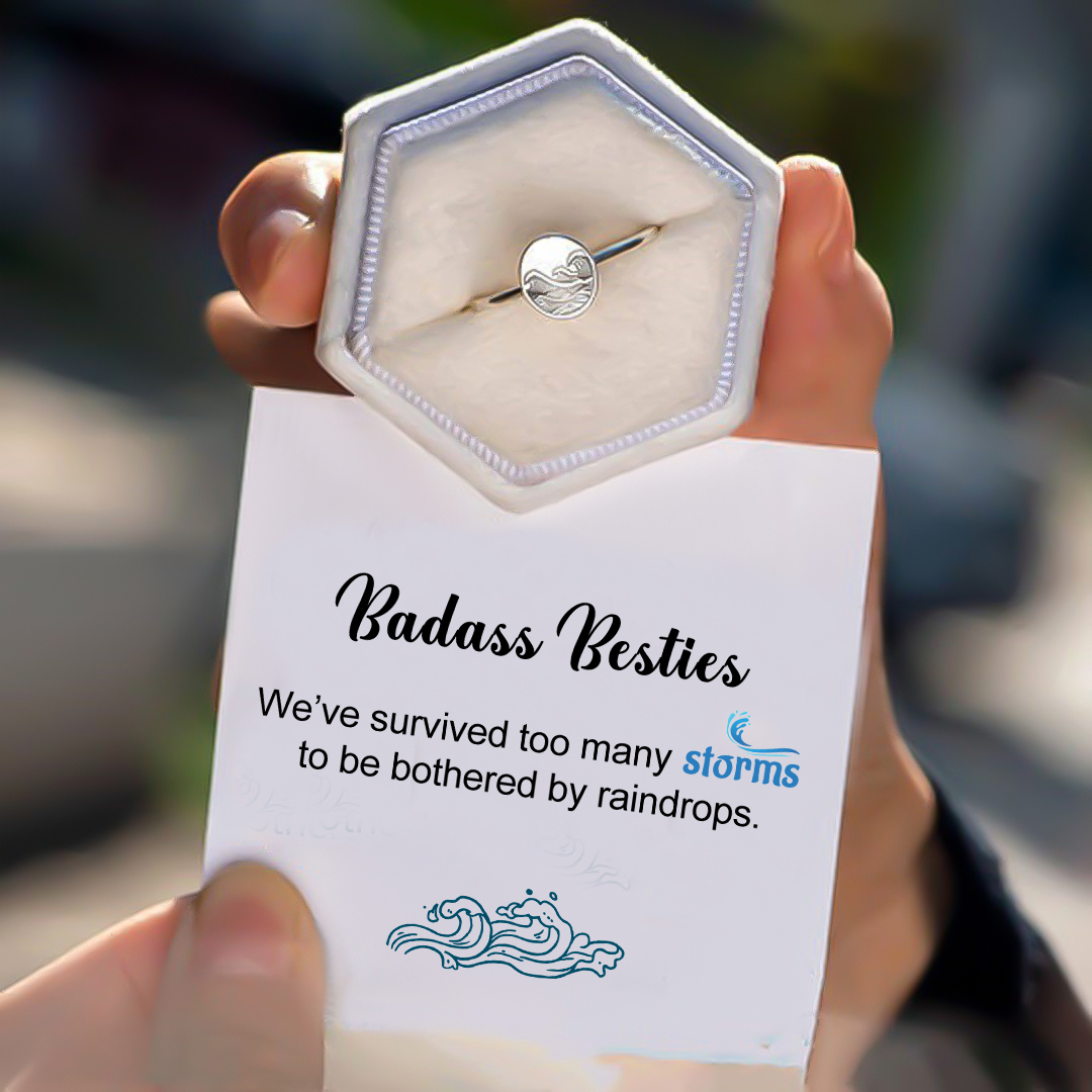 For friend -  We’ve survived too many storms  to be bothered by raindrops Engraved Wave Ring