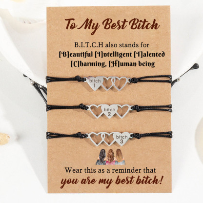 For Friend -  You Are My Best Bitch Heart Braided Bracelet