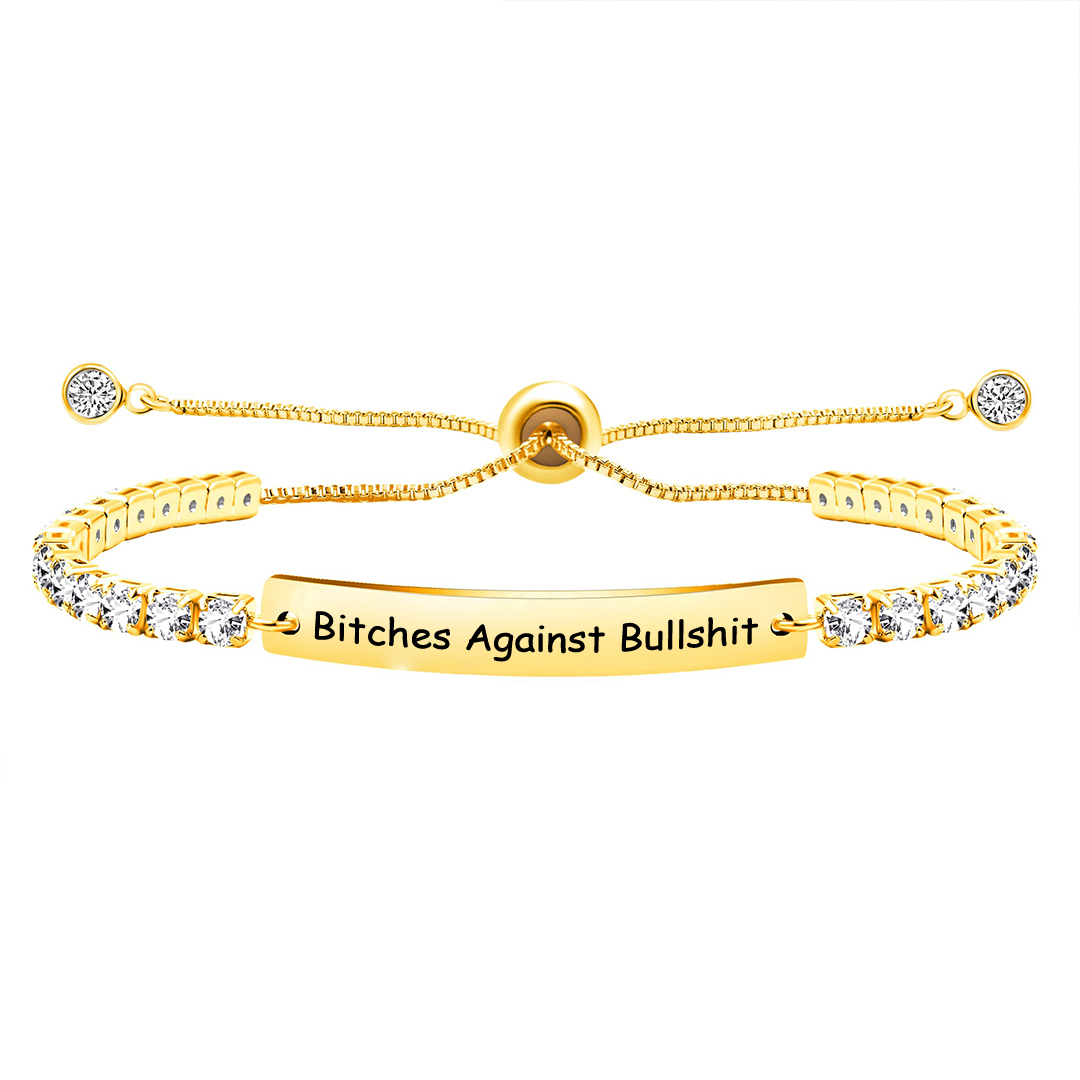  Bitches Against Bullshit Diamond Tennis Bracelet