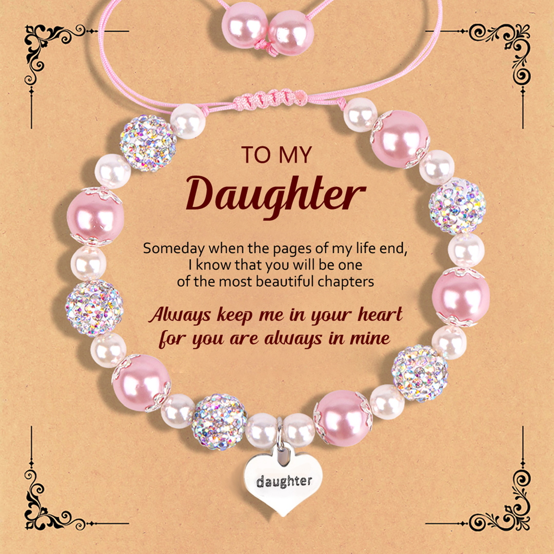 For Daughter- You Are My Most Beautiful Chapter Pendant Pearl Bracelet