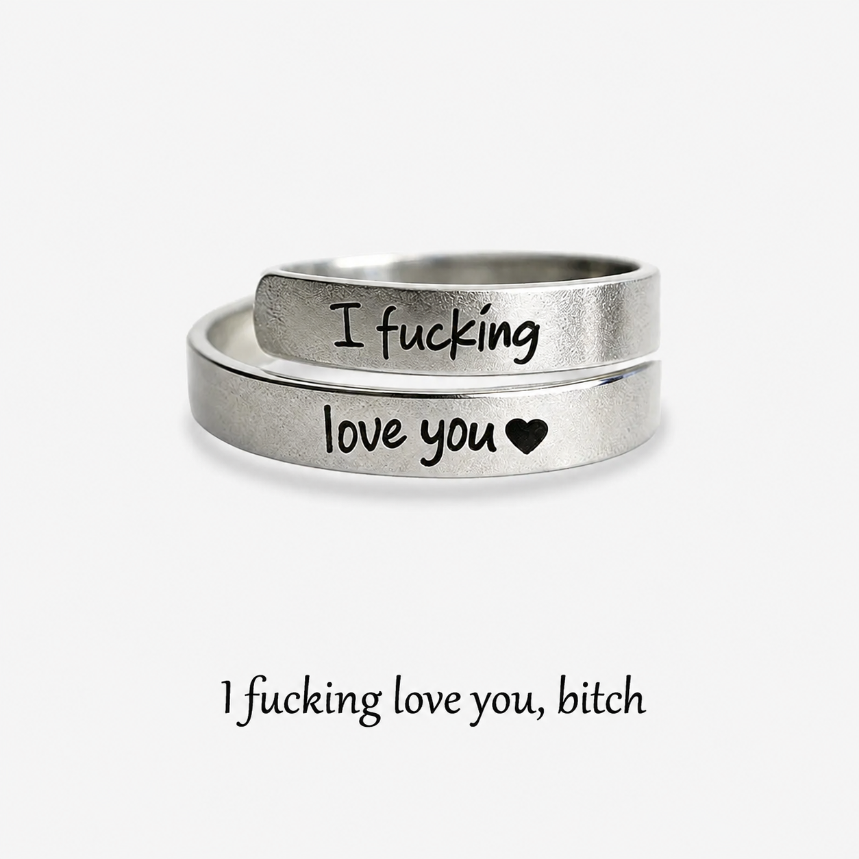 For Friends- I F*cking Love You Ring