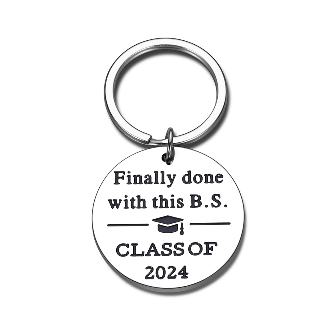 Finally Done With This B.S. 2024 Graduation Keychains