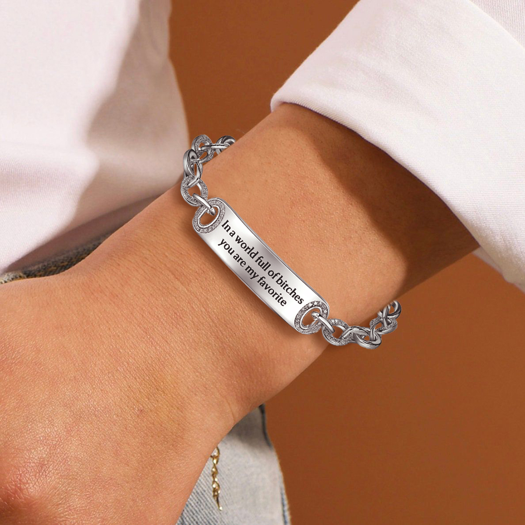 For Friend - My Favorite Bitch Large Chain Bracelet