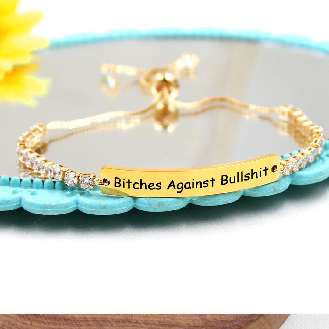  Bitches Against Bullshit Diamond Tennis Bracelet