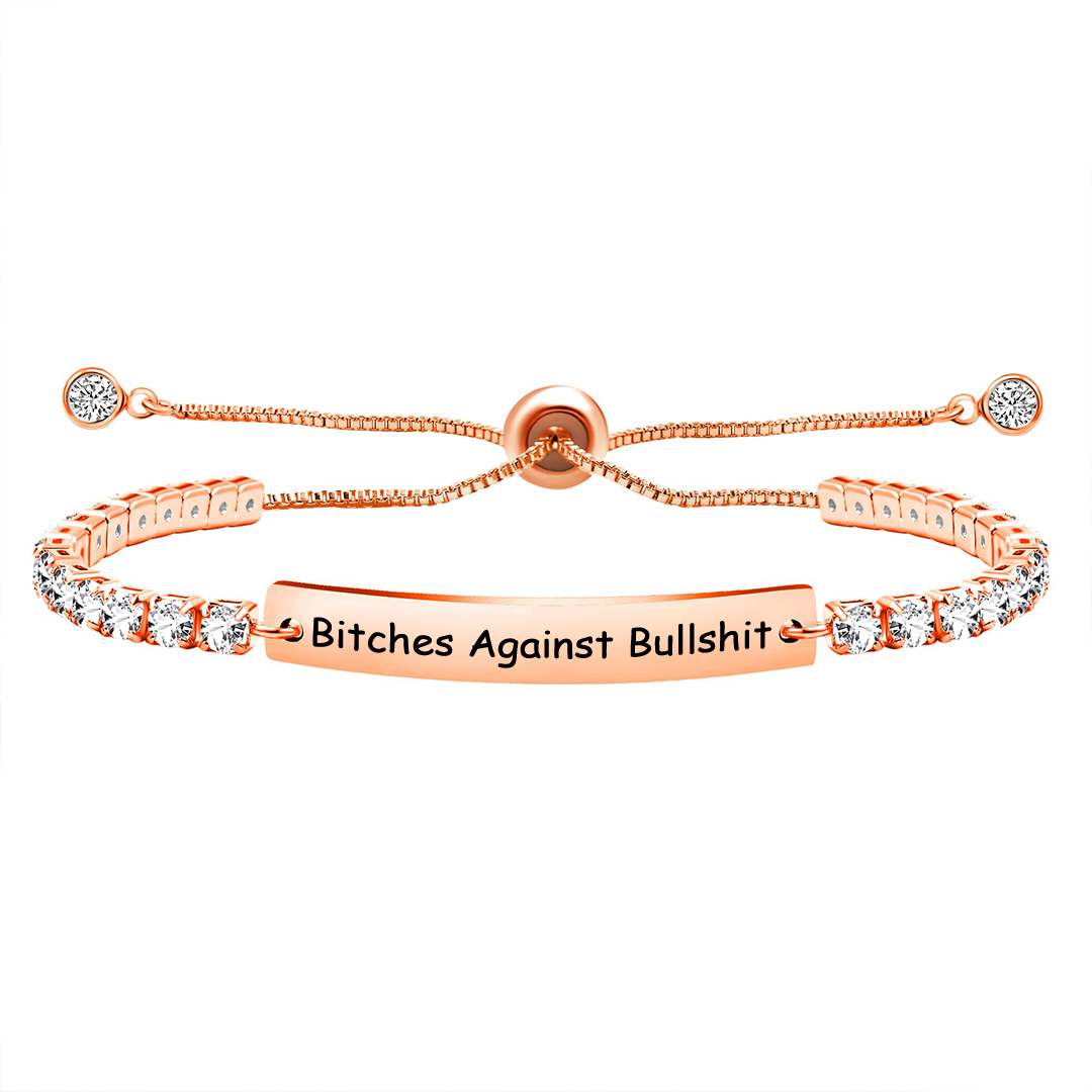  Bitches Against Bullshit Diamond Tennis Bracelet