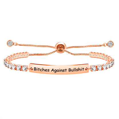  Bitches Against Bullshit Diamond Tennis Bracelet
