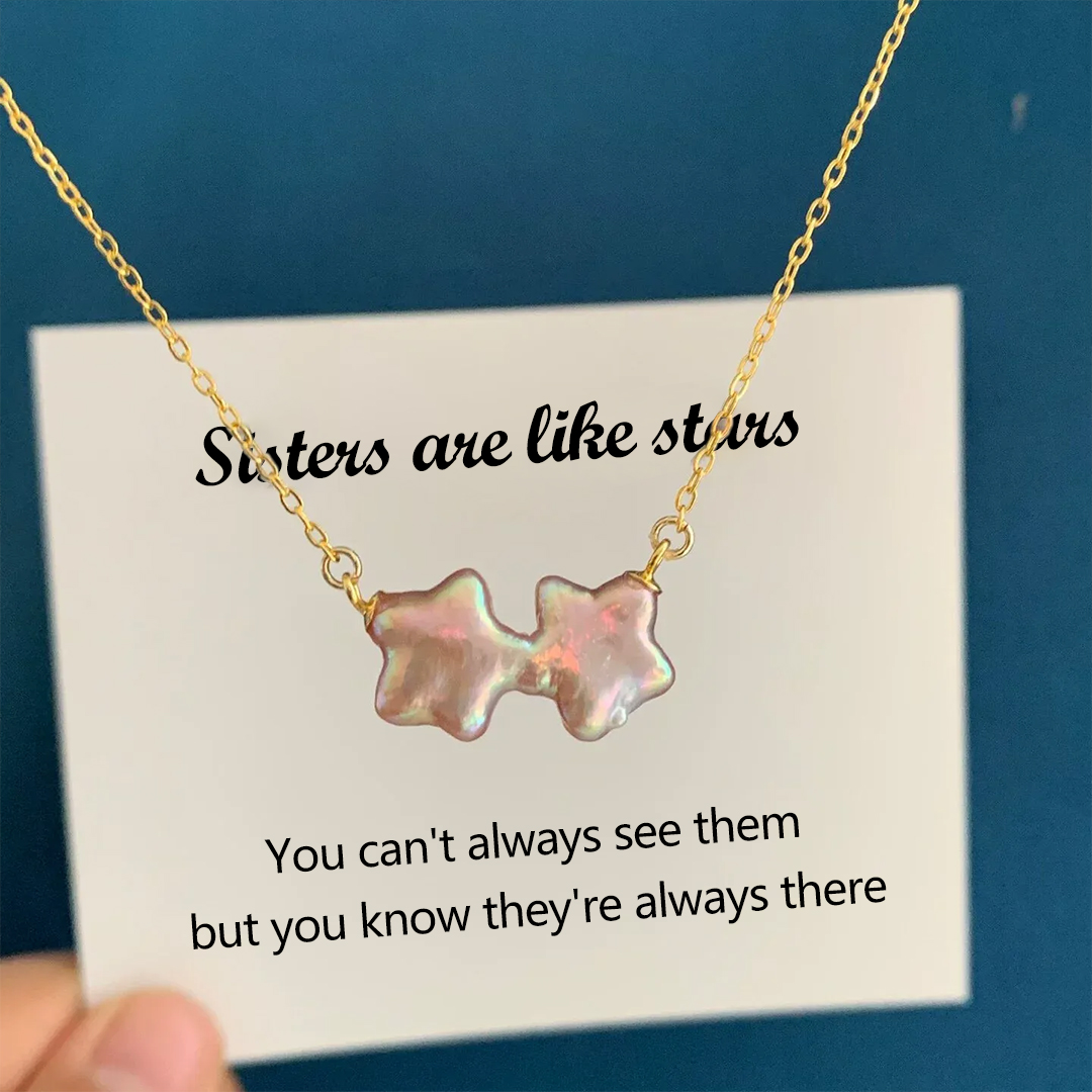 Sisters Are Like Stars Pearl necklace