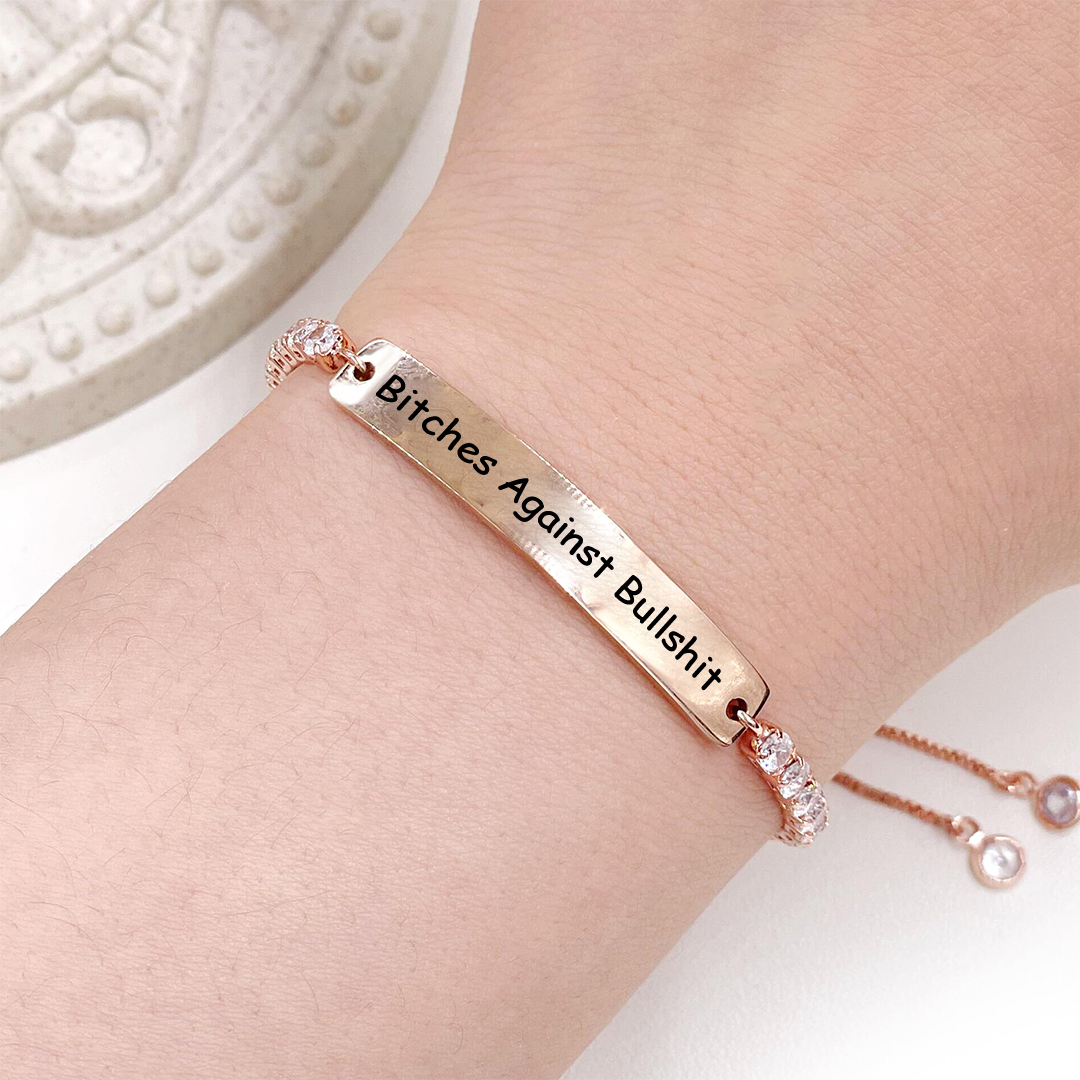  Bitches Against Bullshit Diamond Tennis Bracelet