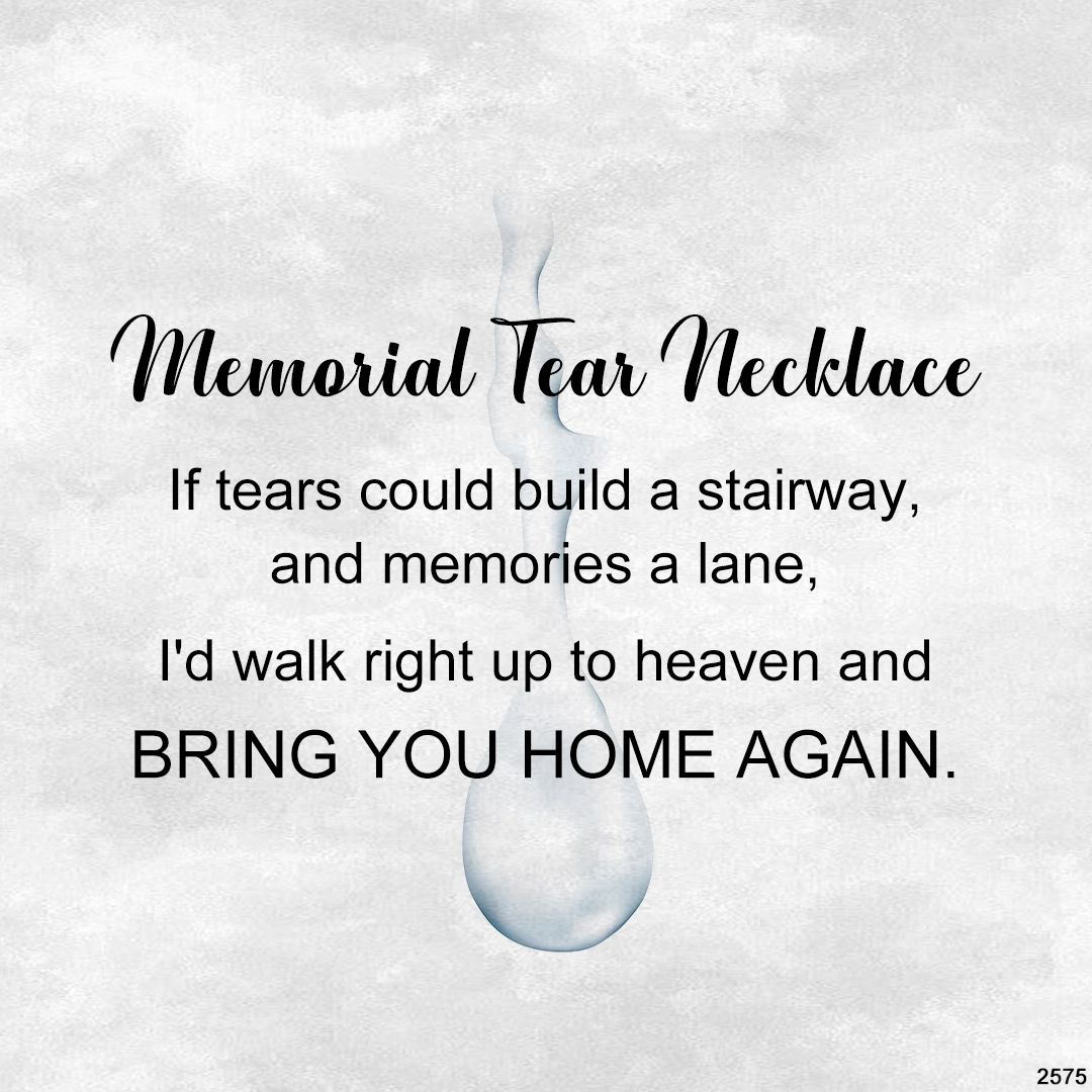 Memorial Tear Pendant Necklace 