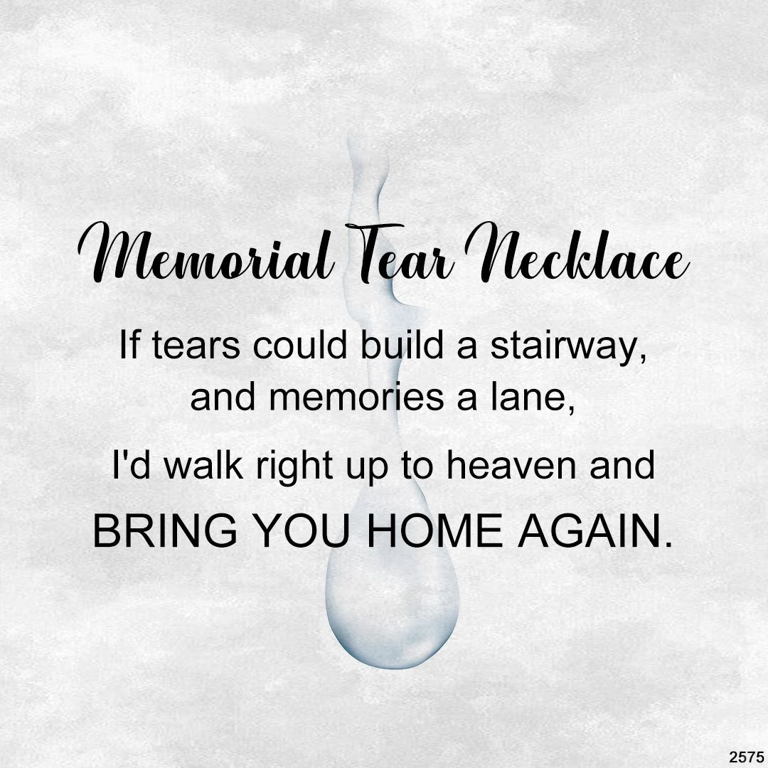 Memorial Tear Pendant Necklace 