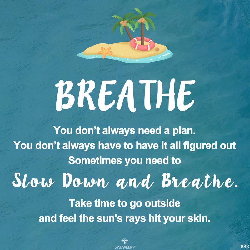 Slow Down And Breathe Ring And Bracelet