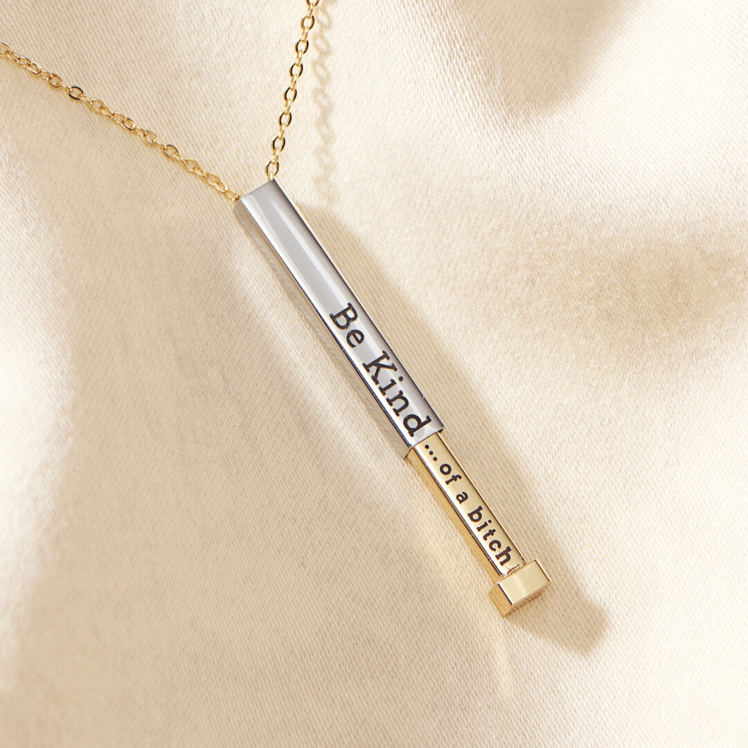 Be Kind... of a bitch Hidden Message Necklace