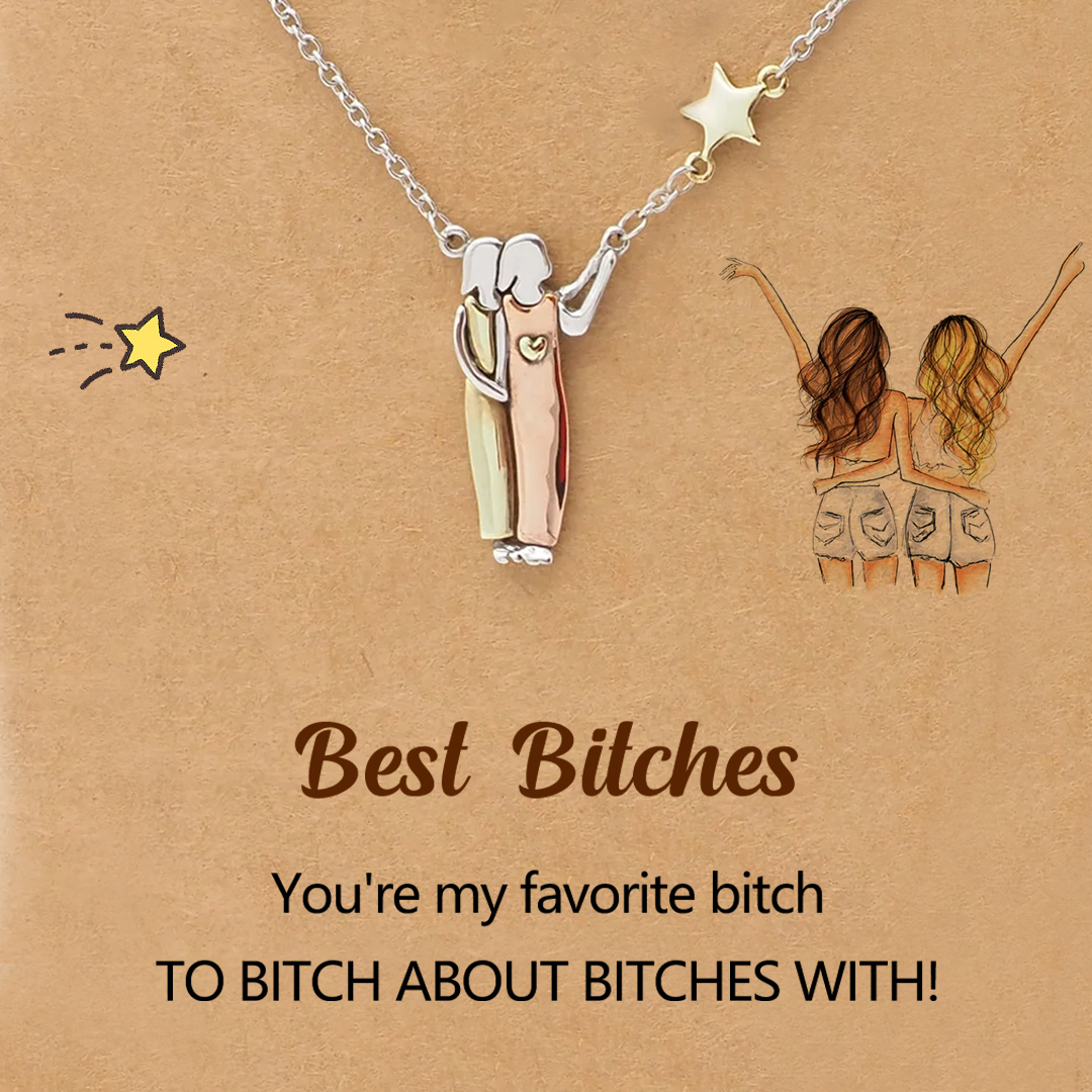 For Friend - Best Bitches Star Pendant Necklace