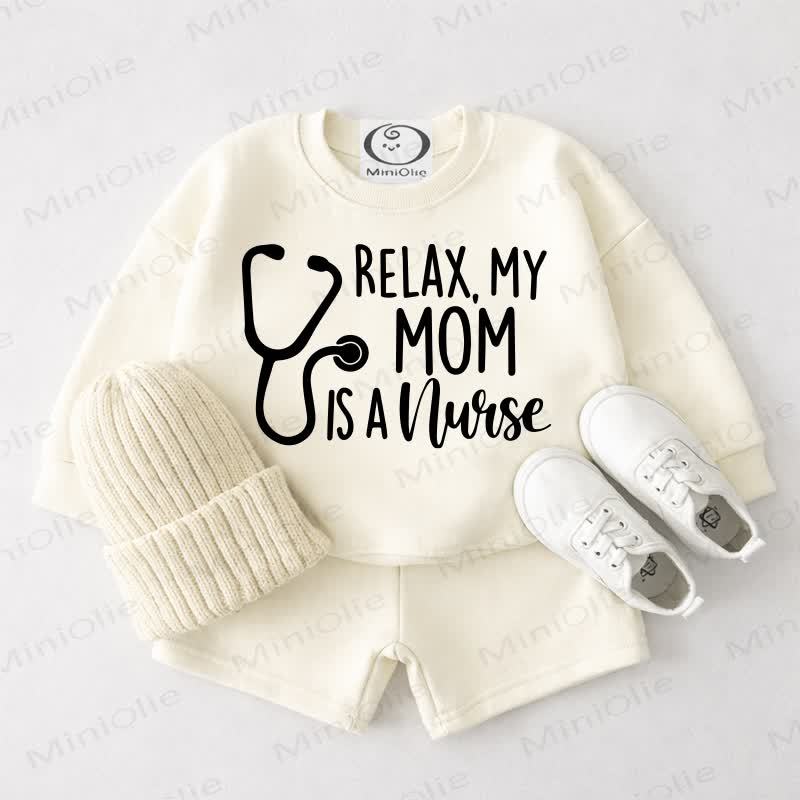 RELAX, MY MOM IS A NURSE Baby Cream White Sweatshirt and Shorts 2-piece Set - Cream White - 3-4T - image 1