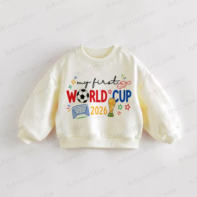 MY FIRST WORLD CUP 2026 Baby Toddler Cream Sweatshirt - Cream - 3-5T - image 1