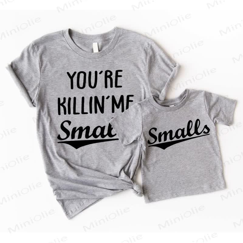YOU'RE KILLIN ME SMALLS/SMALLS Grey Family T-Shirt - Grey - Adult T-Shirt: XL - image 1