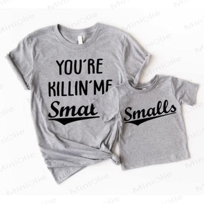 YOU'RE KILLIN ME SMALLS/SMALLS Grey Family T-Shirt - Grey - Adult T-Shirt: XL - image 1