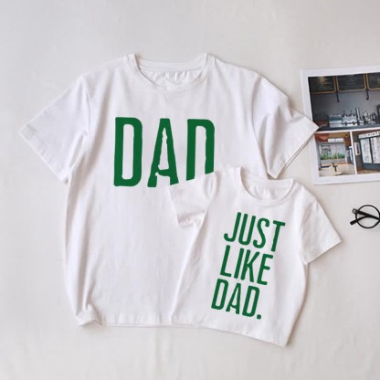 DAD/JUST LIKE DAD White Family Matching T-Shirt - White - Adult T-Shirt: XL - image 1