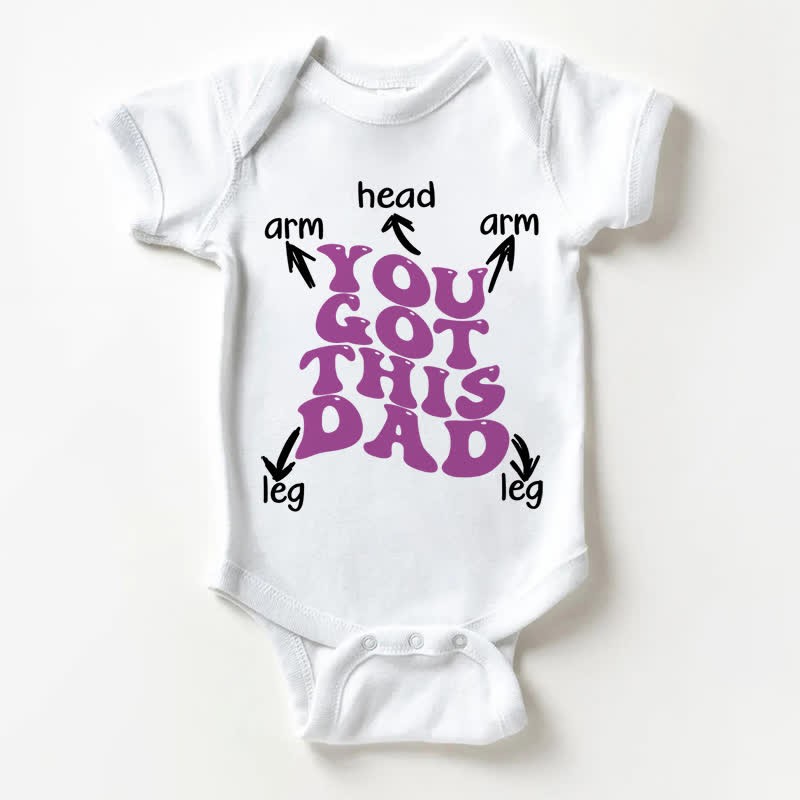 YOU GOT THIS DAD Baby White Bodysuit - White - 18-24M - image 1